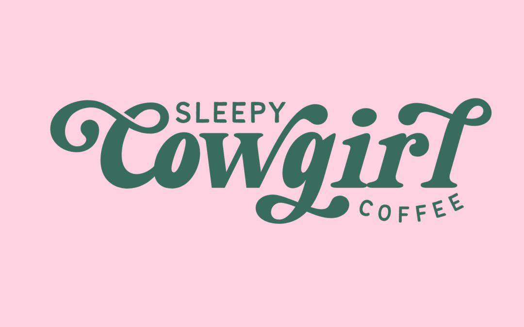 Sleepy Cowgirl Coffee